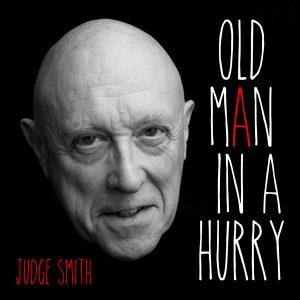 Old Man In A Hurry: Cover